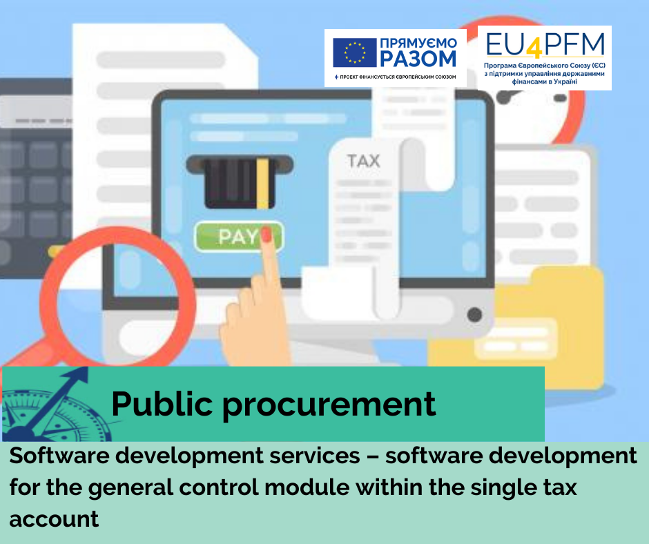 Central Project Management Agency (Republic of Lithuania) carries out the procedure for public procurement of IT solutions for the national partner – the State Tax Service of Ukraine