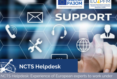 NCTS Support Service: Experience of European experts is considered under the Convention on a Common Transit Procedure