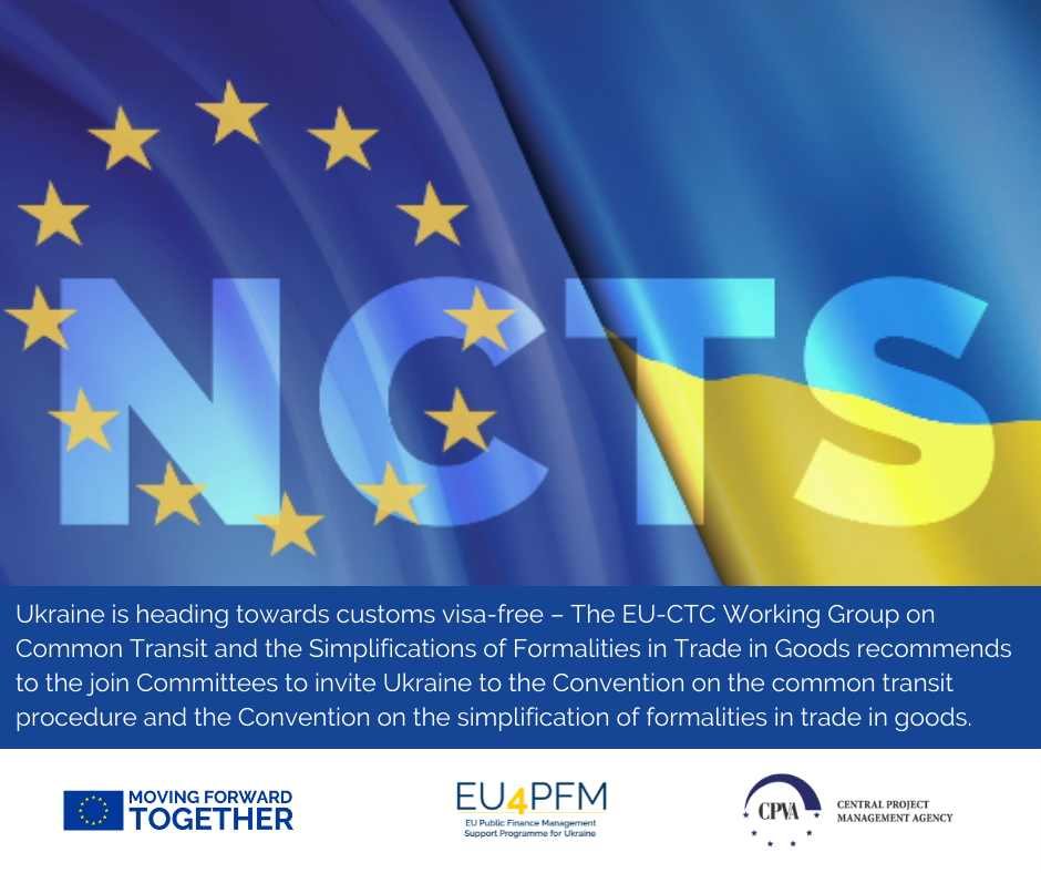 Ukraine is heading towards customs visa-free – the EU-CTC Working Group on Common Transit and the Simplifications of Formalities in Trade in Goods recommends to the join Committees to invite Ukraine to the Convention on the common transit procedure and the Convention on the simplification of formalities in trade in goods.