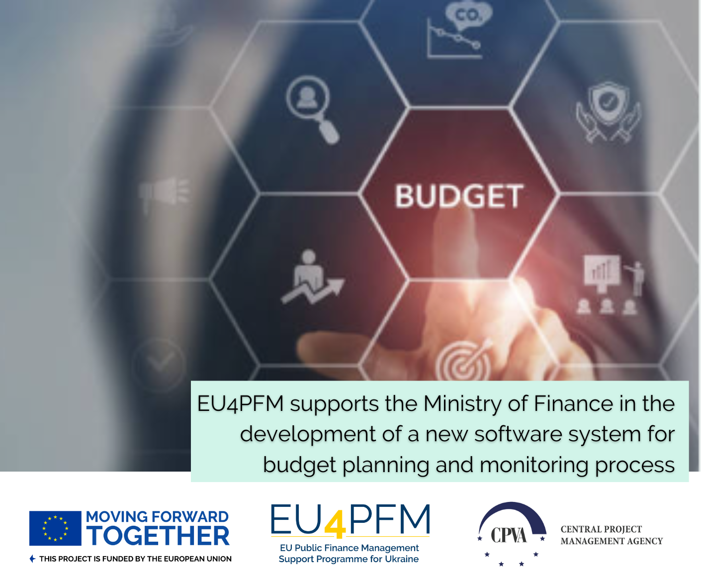 EU4PFM supports the Ministry of Finance of Ukraine in the development of a new software system for budget planning and monitoring process